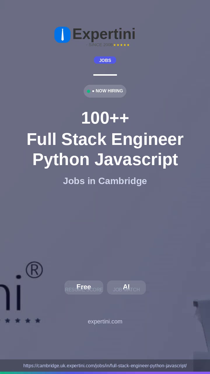 4,456+ Full Stack Engineer Python Javascript Jobs in Cambridge, UK — Local Employers Hiring August 2026